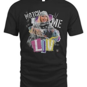 Liv Morgan Watch Me Poster T Shirt