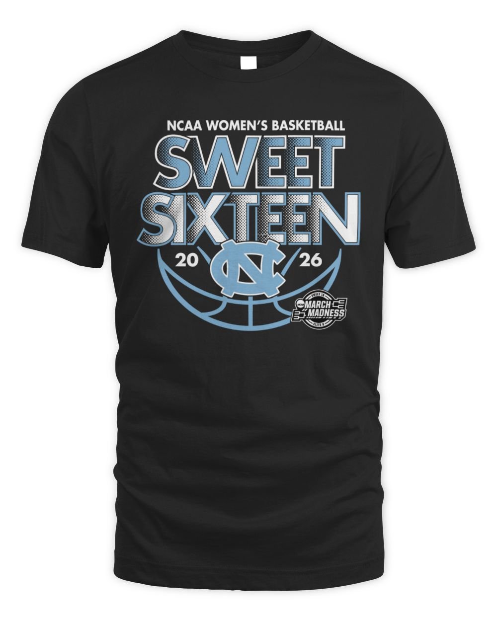 North Carolina Tar Heels 2026 NCAA Women's Basketball Sweet Sixteen T Shirt