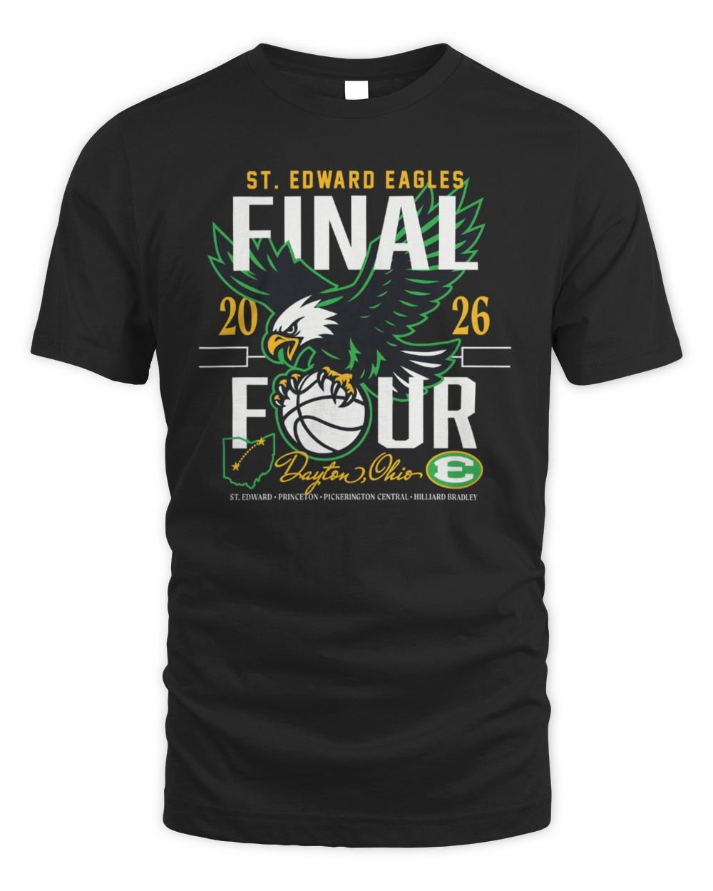 St Edward Basketball 2026 Final 4 T Shirt