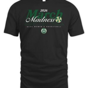 Colorado State NCAA Women's Basketball March Madness 2026 T-Shirt