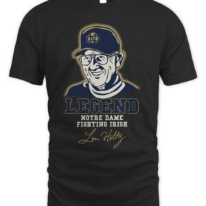 Lou Holtz Forever A Legend Coach Notre Dame 1937-2026 T Shirt Hoodie