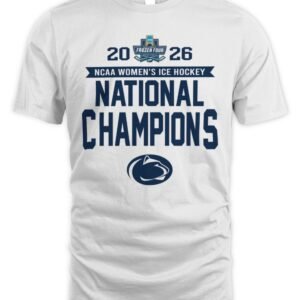 Penn State Nittany Lions 2026 NCAA Frozen Four Women's Ice Hockey National Champions T-Shirt