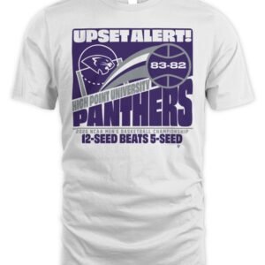 High Point Panthers MBB 2026 March Madness Upset Alert T Shirt