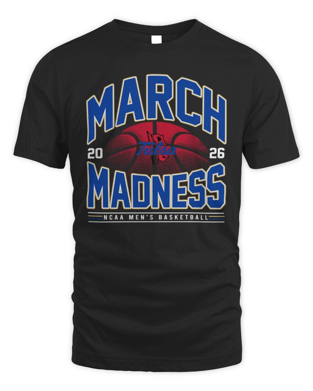 Tulsa Golden Hurricane NCAA Men's Basketball March Madness 2026 T-Shirt