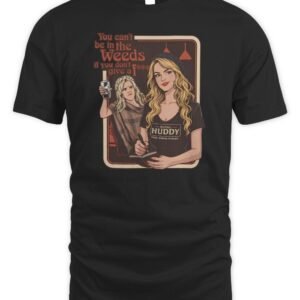 Bistro Huddy Merch You Can't Be In The Weeds If You DGAF T Shirt