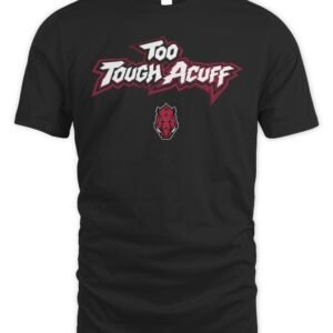 Darius Acuff Jr Arkansas Razorbacks Too Tough Acuff T Shirt