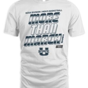 Utah State Aggies 2026 NCAA Division I Men's Basketball More Than March T Shirt