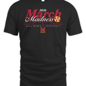 Maryland NCAA Women's Basketball March Madness 2026 T-Shirt